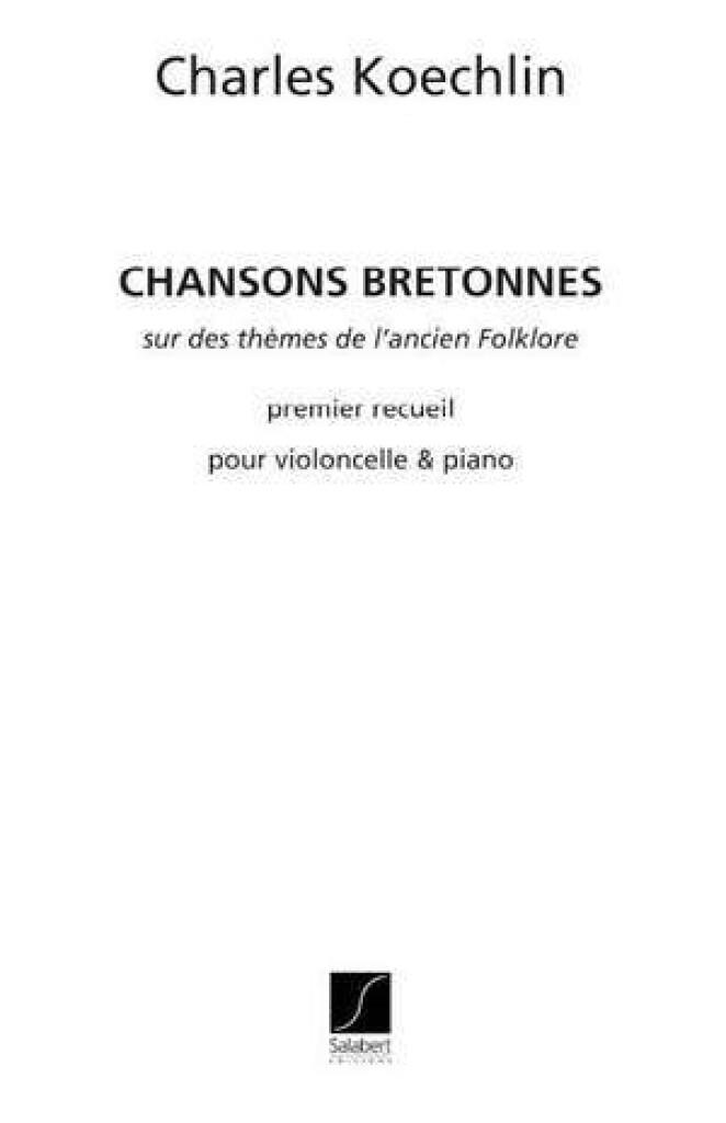 Chansons Bretonnes, Opus 115 - Troisieme Recueil